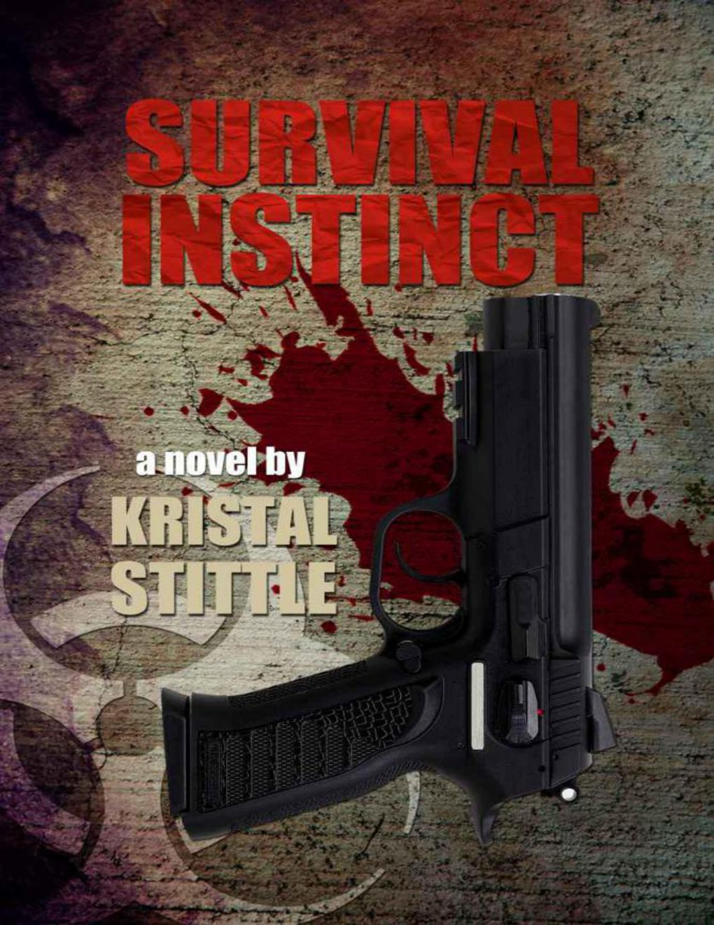 Cover of Survival Instinct: A Zombie Novel