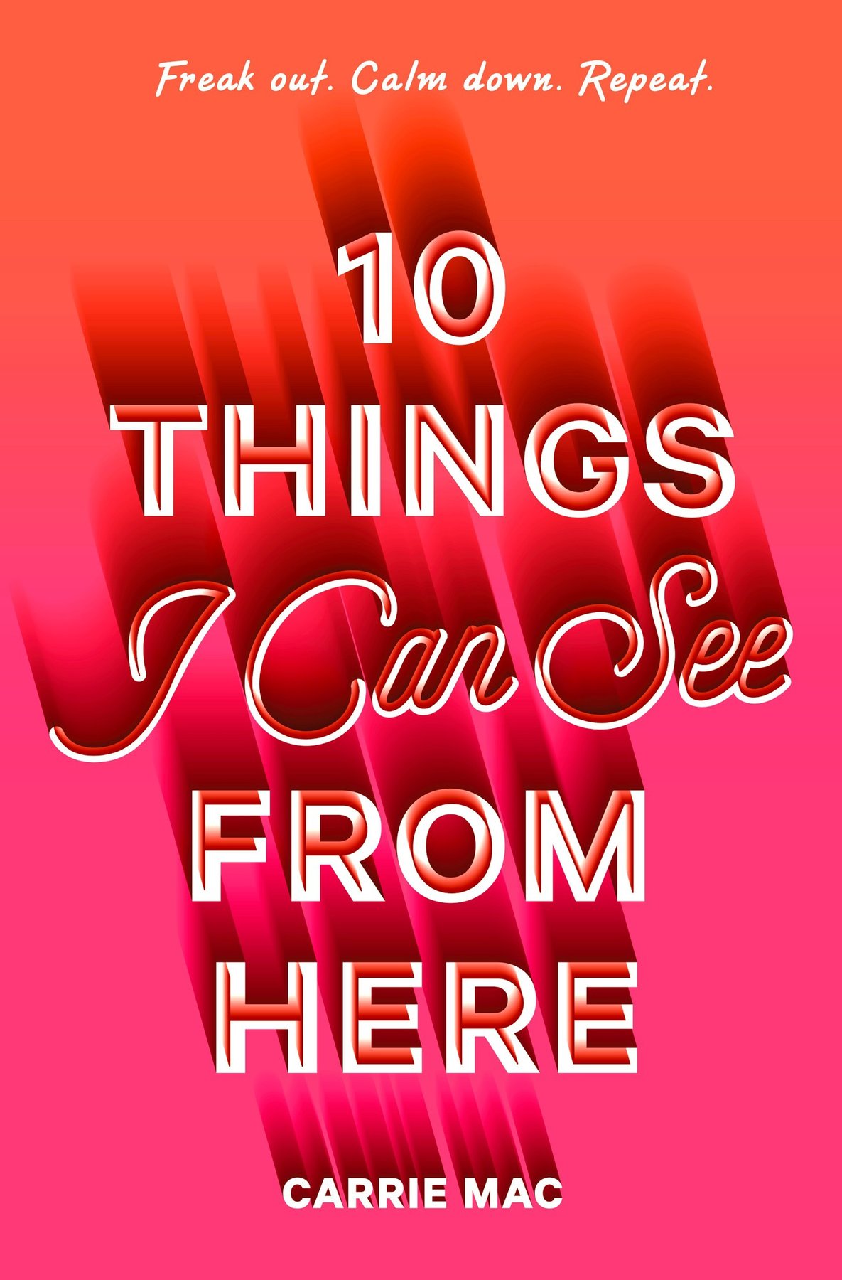 Cover of 10 Things I Can See from Here