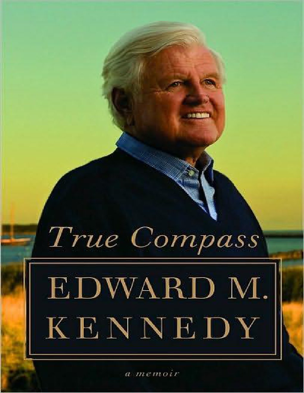 Cover of True Compass: A Memoir