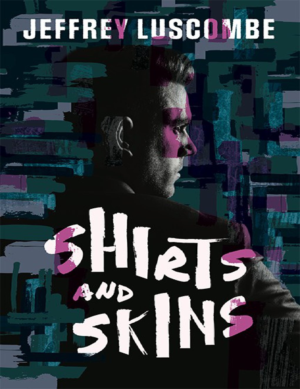 Cover of Shirts and Skins (2010)
