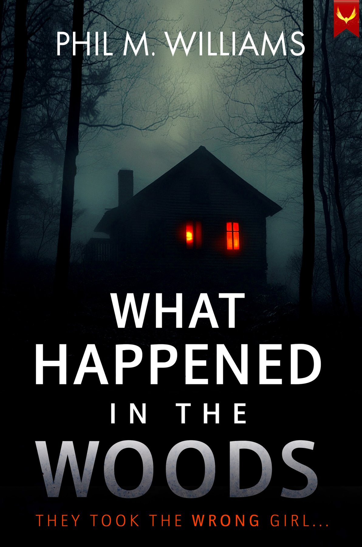 Cover of What Happened in the Woods