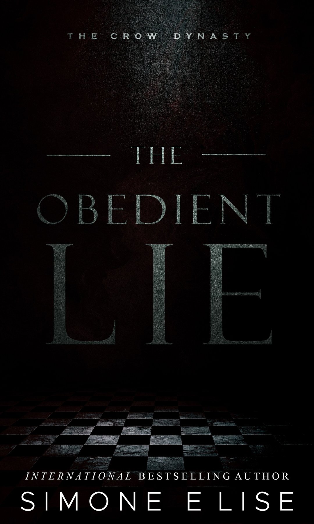Cover of The Obedient Lie: The Crow Dynasty Book 1