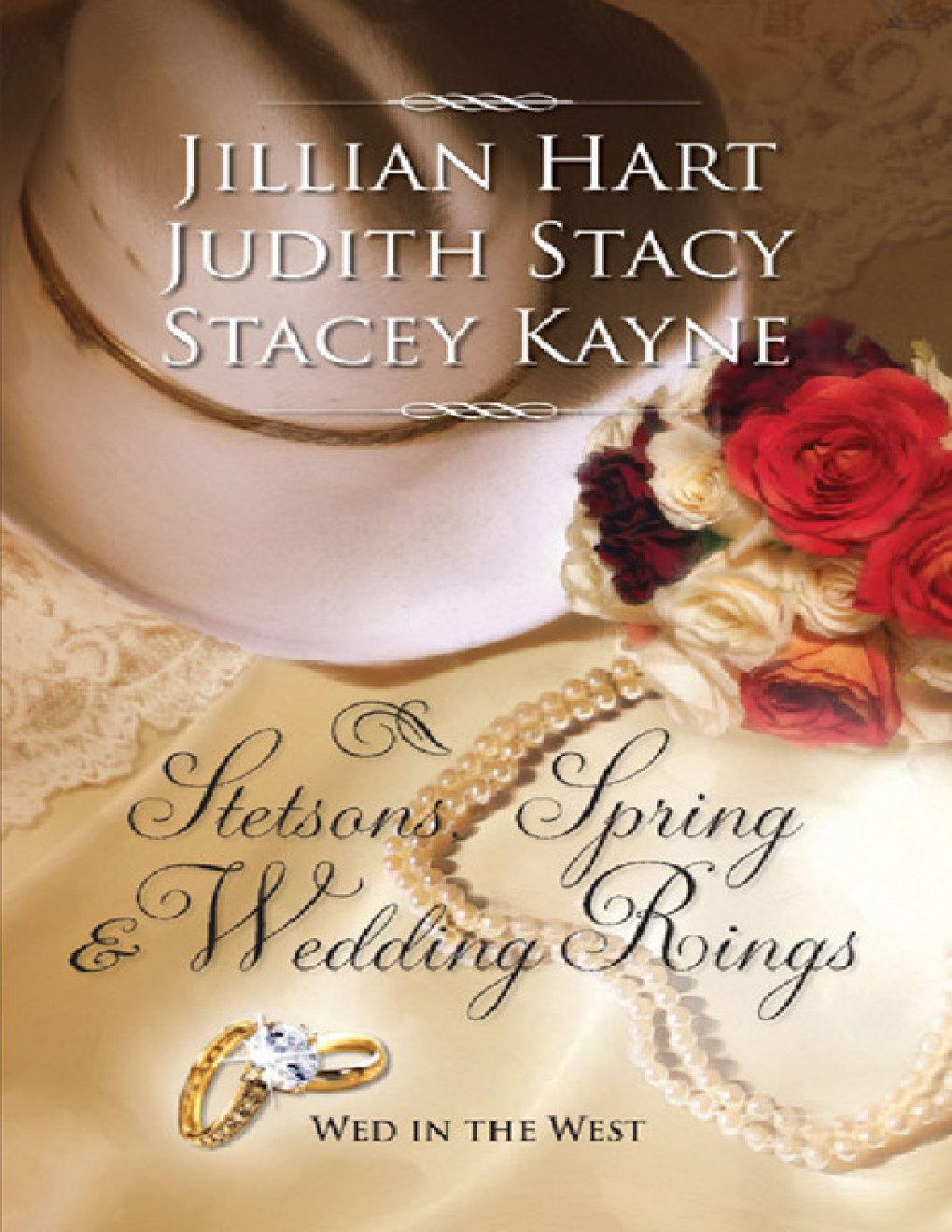 Cover of Stetsons, Spring and Wedding Rings (2009)
