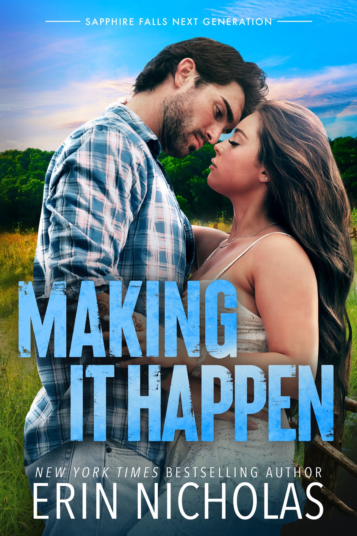 Cover of Making It Happen (Sapphire Falls Next Generation Book 3)