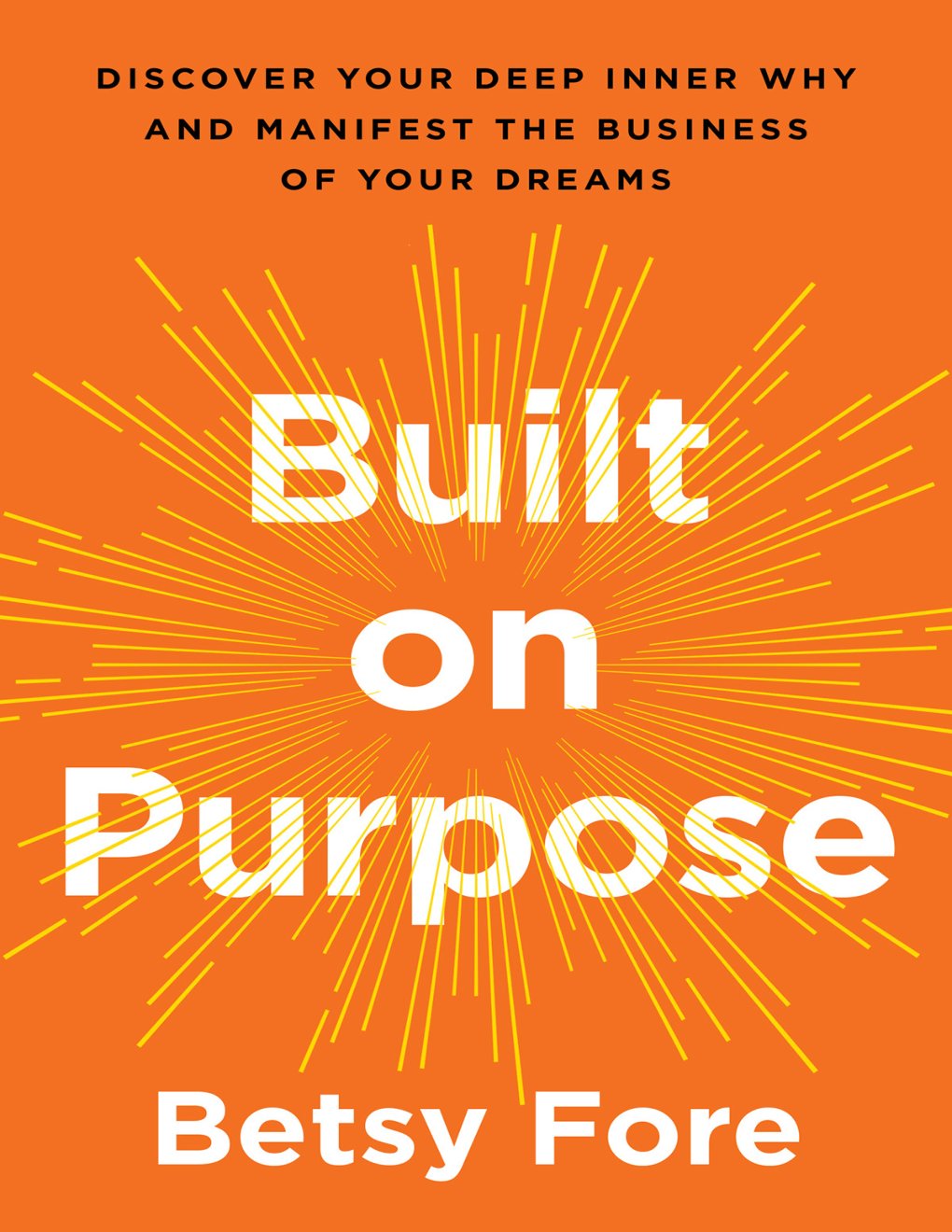 Cover of Built on Purpose