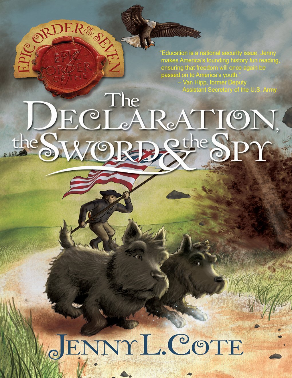 Cover of The Declaration, the Sword, and the Spy