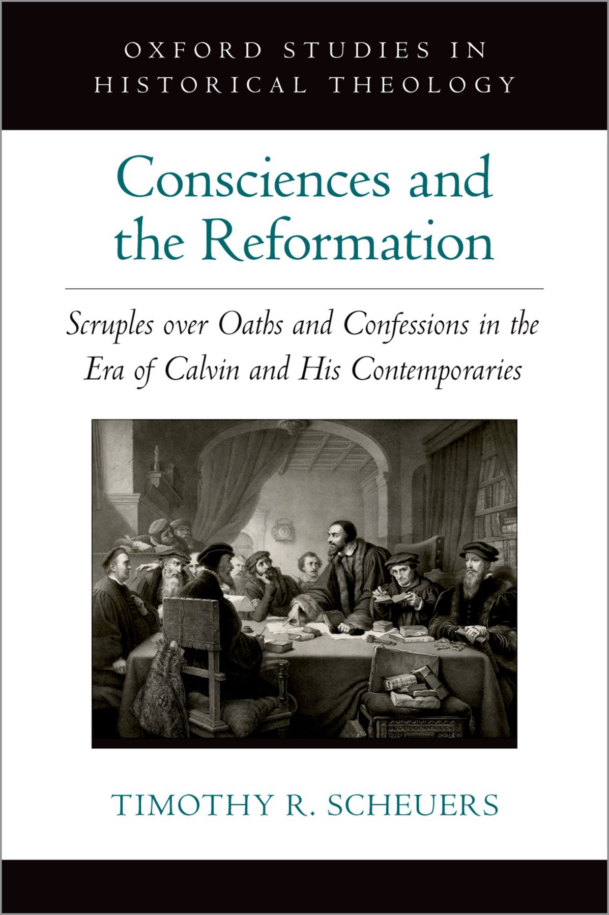 Cover of Consciences and the Reformation