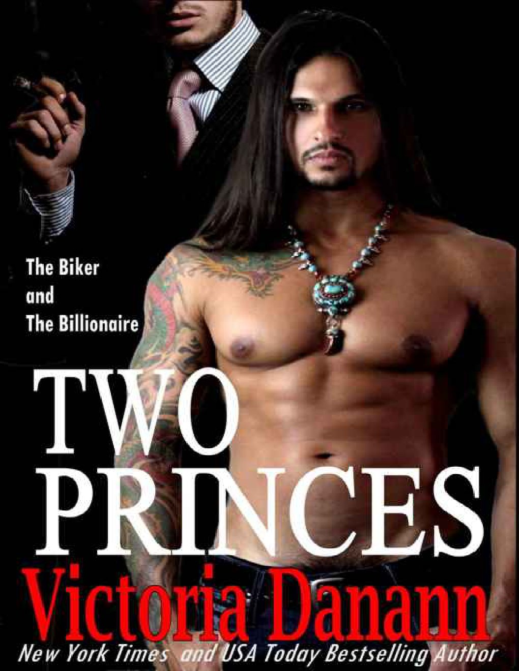 Cover of Two Princes: The Biker and The Billionaire