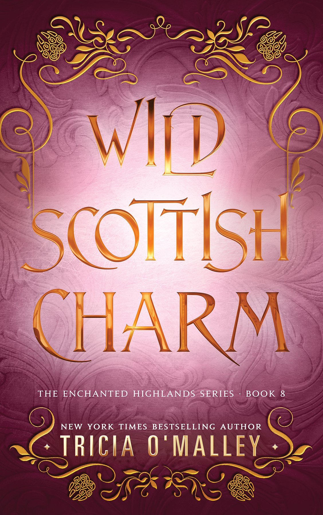 Cover of Wild Scottish Charm (The Enchanted Highlands Book 8)