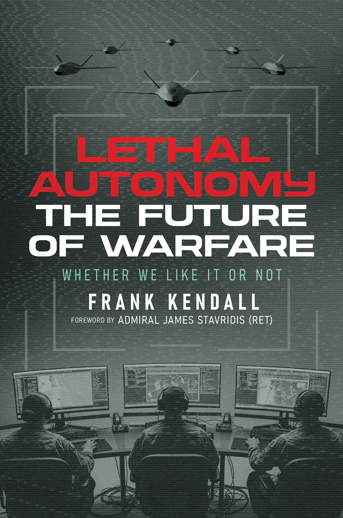 Cover of Lethal Autonomy