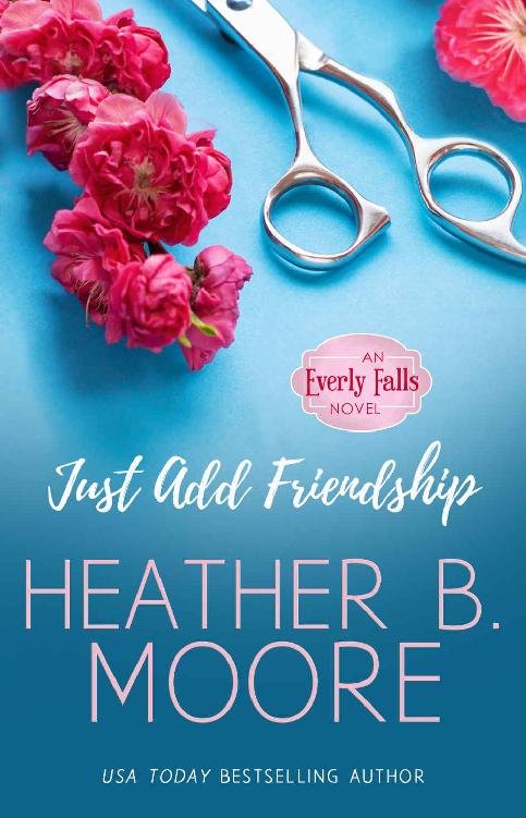 Cover of Just Add Friendship (Everly Falls Book 3)