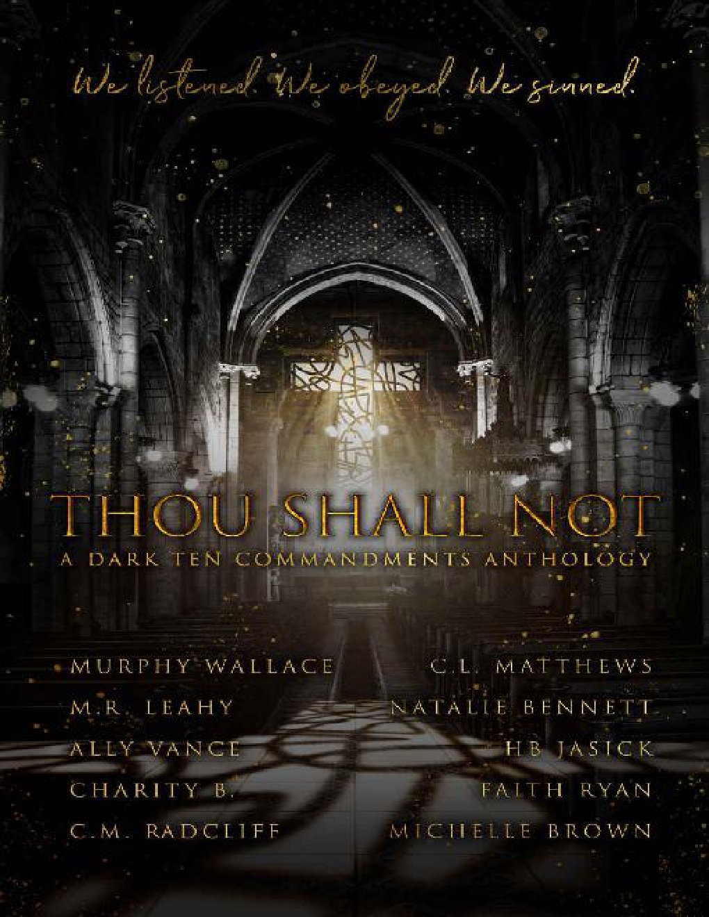 Cover of Thou Shall Not: A Dark Ten Commandments Anthology