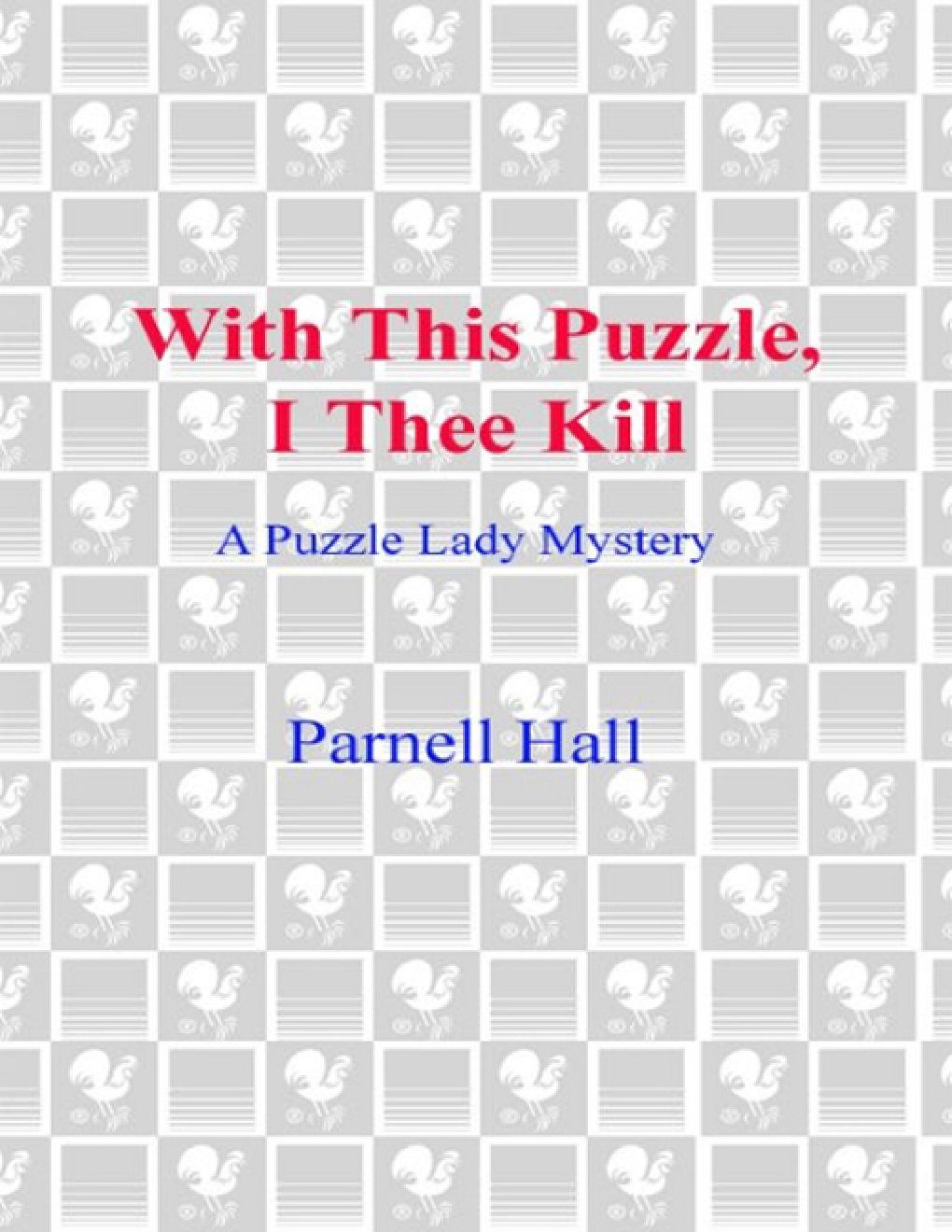 Cover of With This Puzzle, I Thee Kill