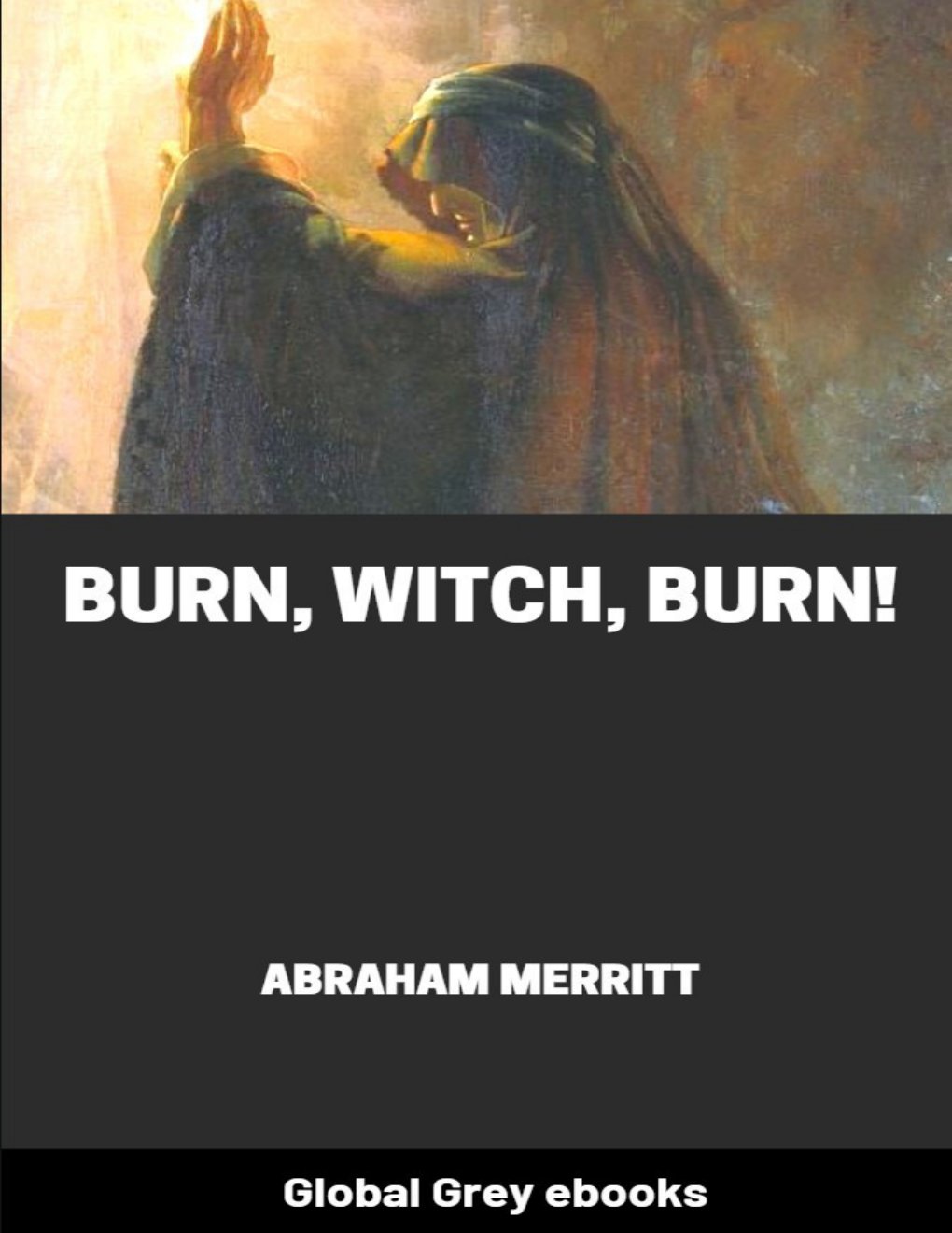 Cover of Burn, Witch, Burn! (1932)