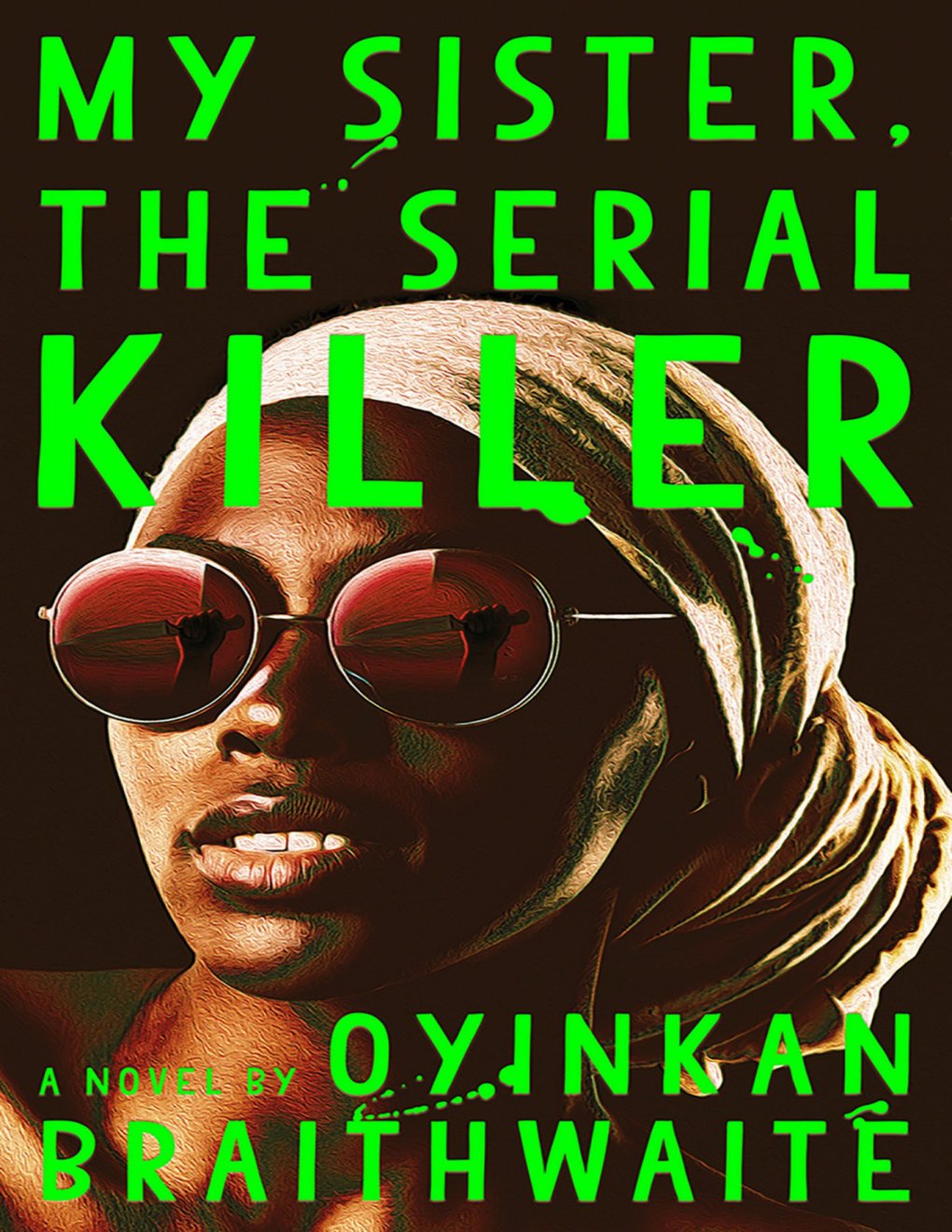 Cover of My Sister, the Serial Killer