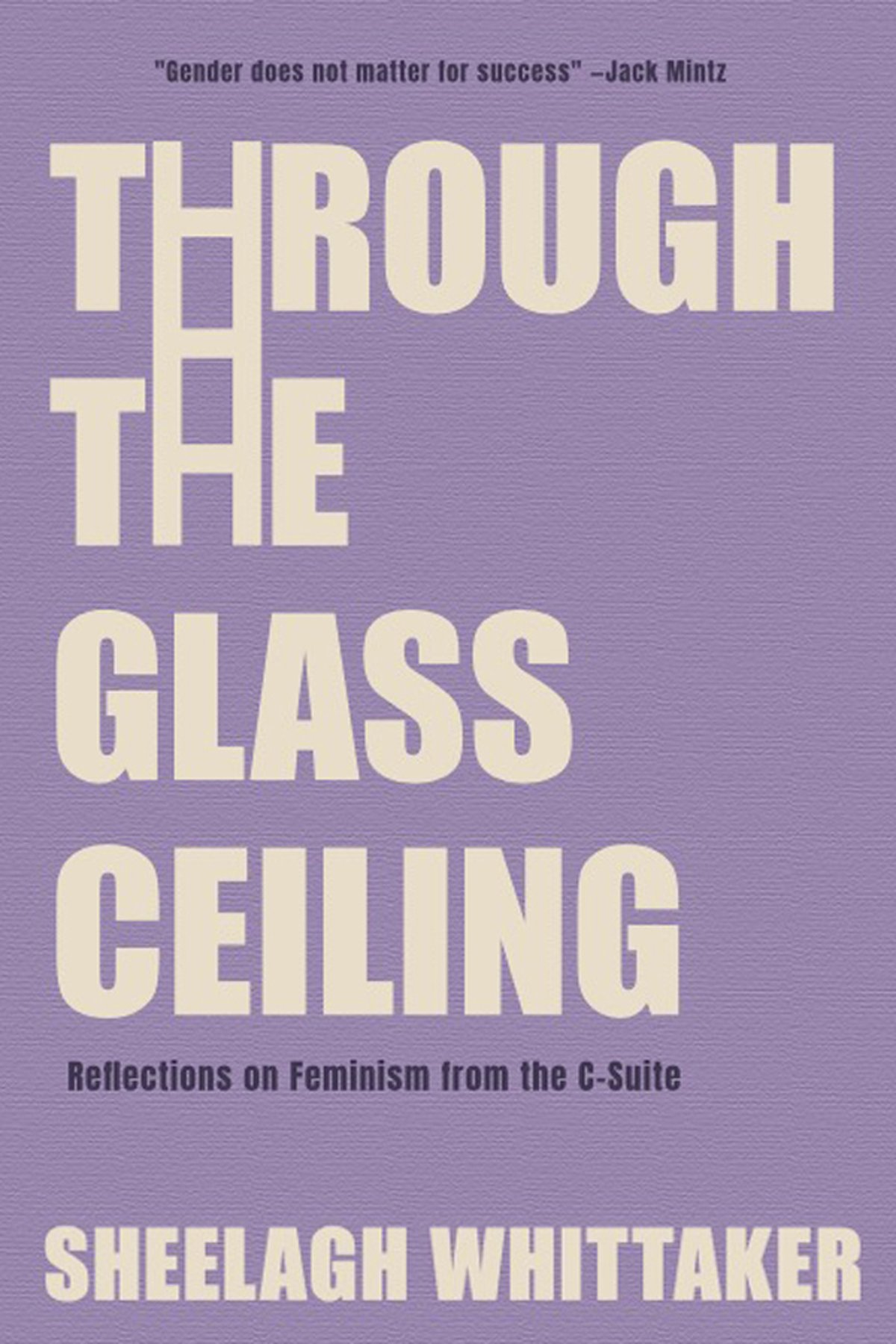Cover of Through the Glass Ceiling (1993)