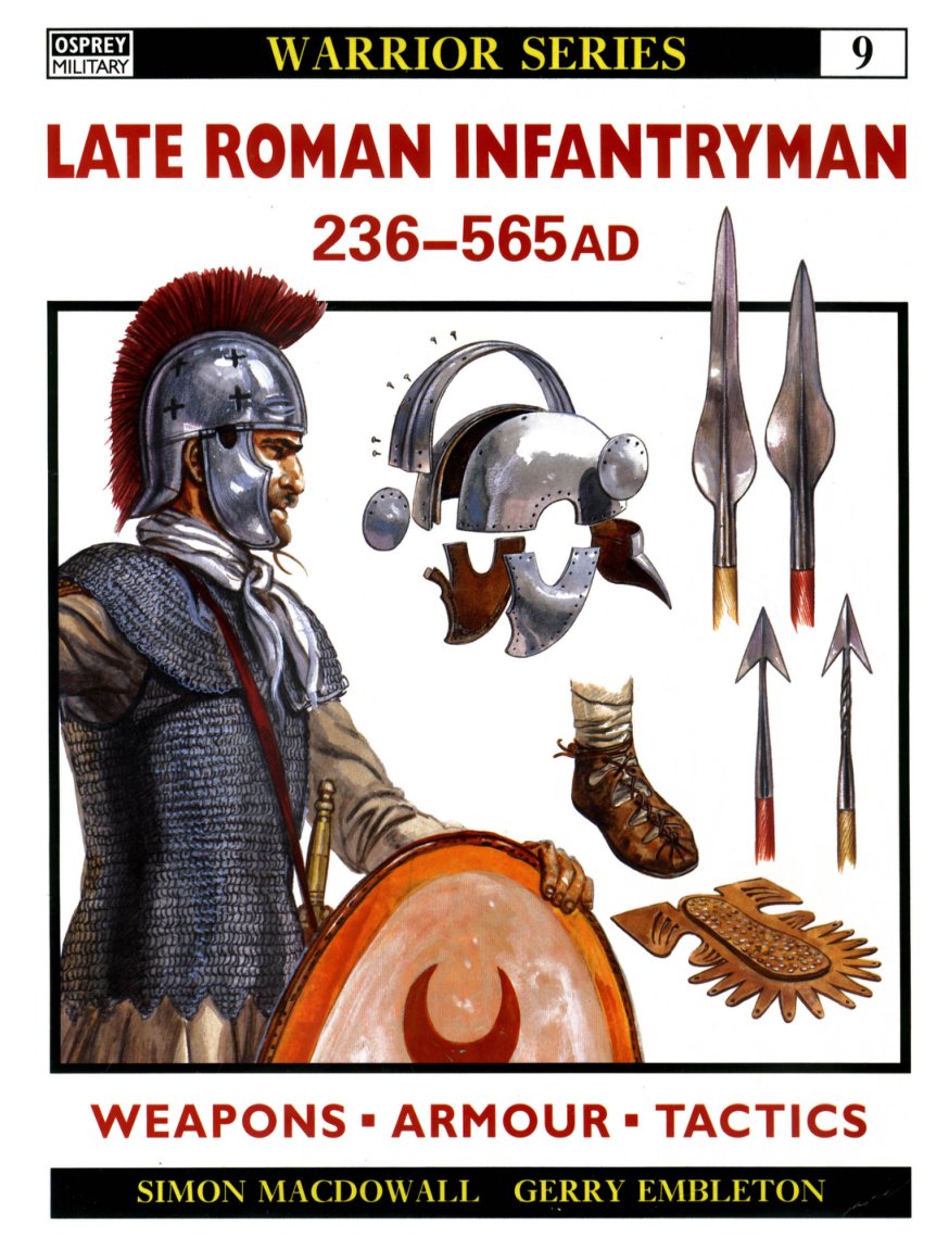 Cover of Late Roman Infantryman 236-565AD