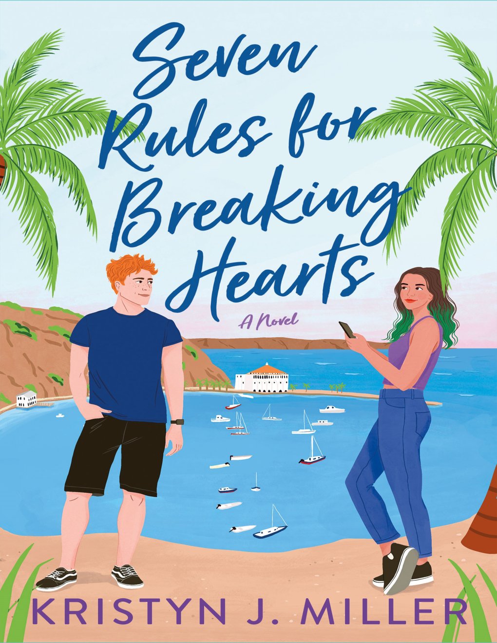 Cover of Seven Rules for Breaking Hearts