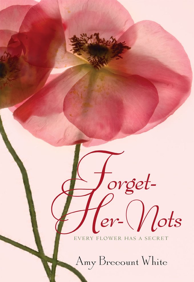 Cover of Forget-Her-Nots (2010)