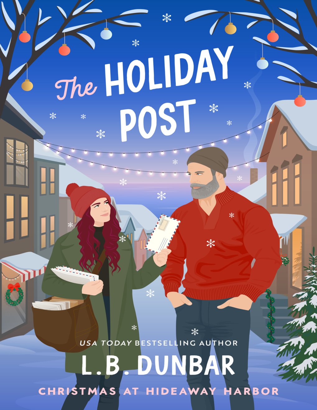 Cover of The Holiday Post: A Spicy, Small-town, Christmas RomCom