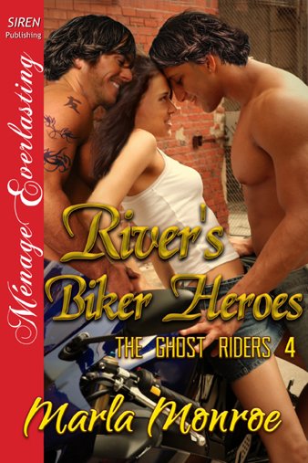 Cover of River's Biker Heroes [The Ghost Riders 4] (Siren Publishing Ménage Everlasting)