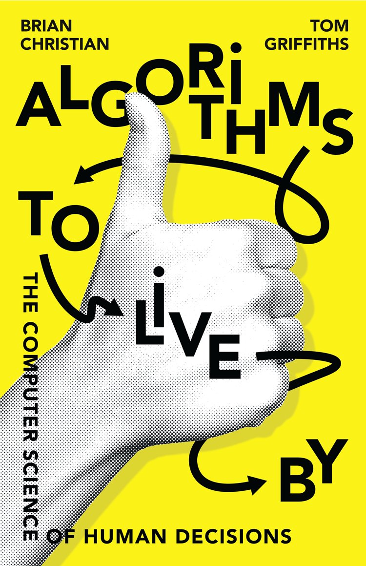 Cover of Algorithms to Live By