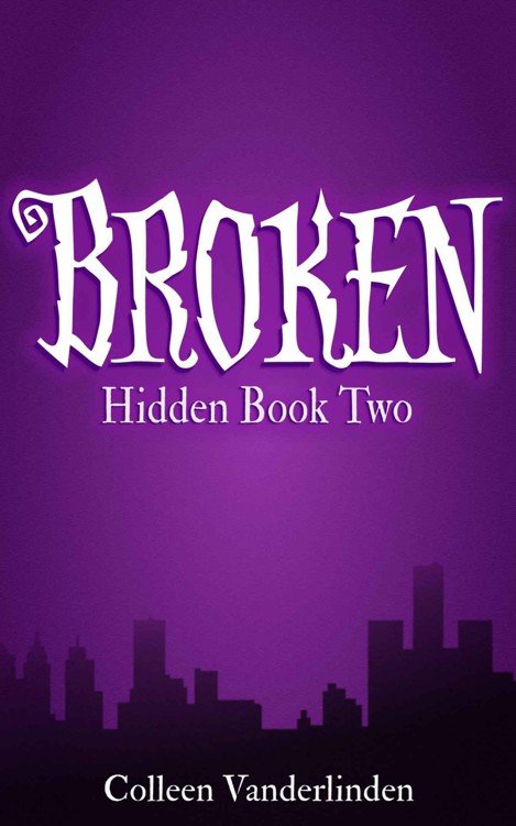 Cover of Broken: Hidden Book Two