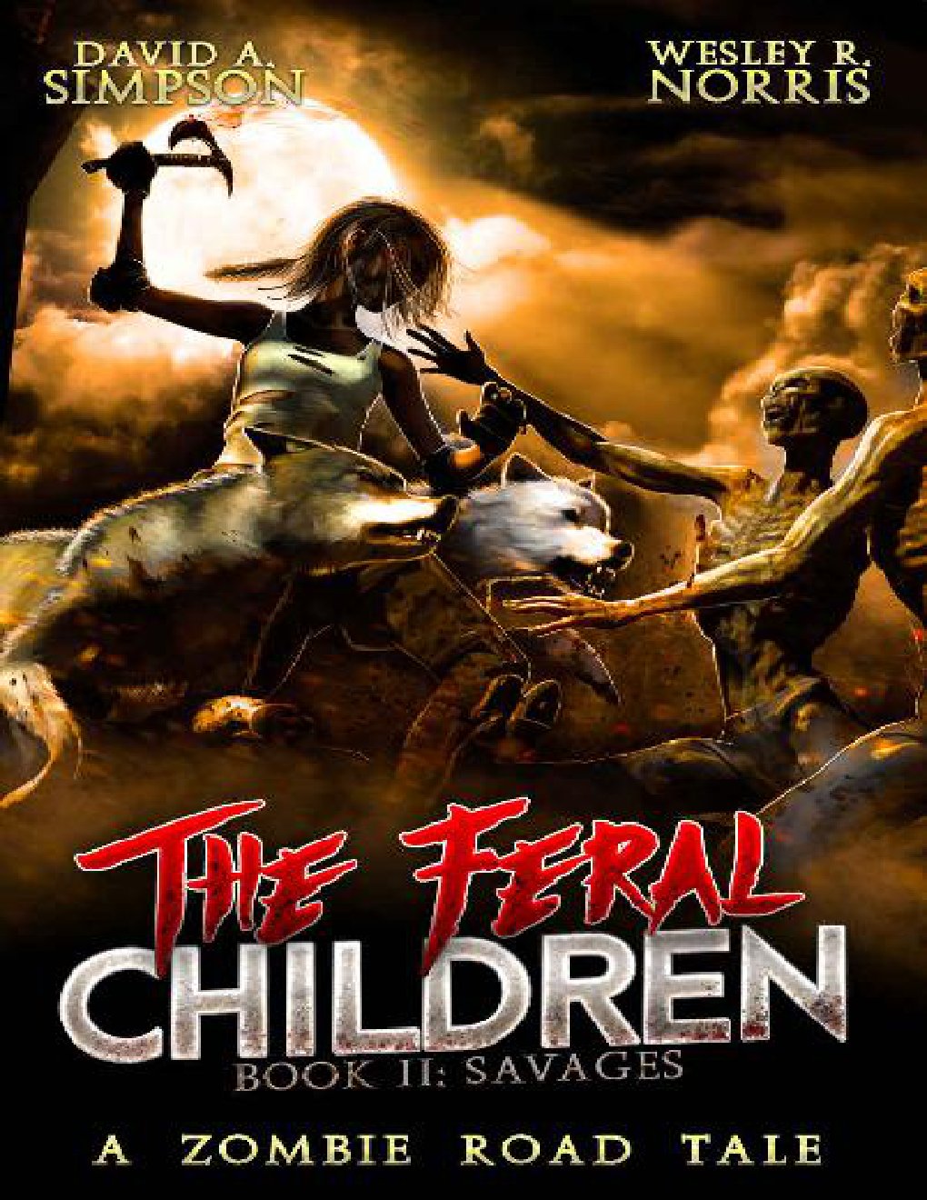 Cover of The Feral Children - Savages