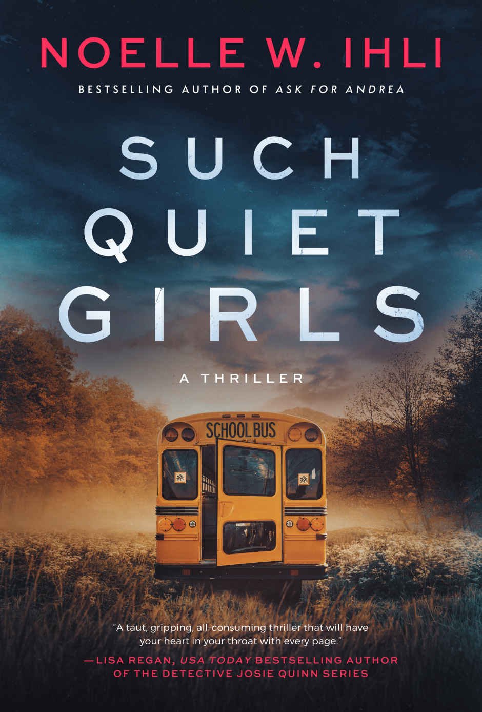 Cover of Such Quiet Girls: A Thriller