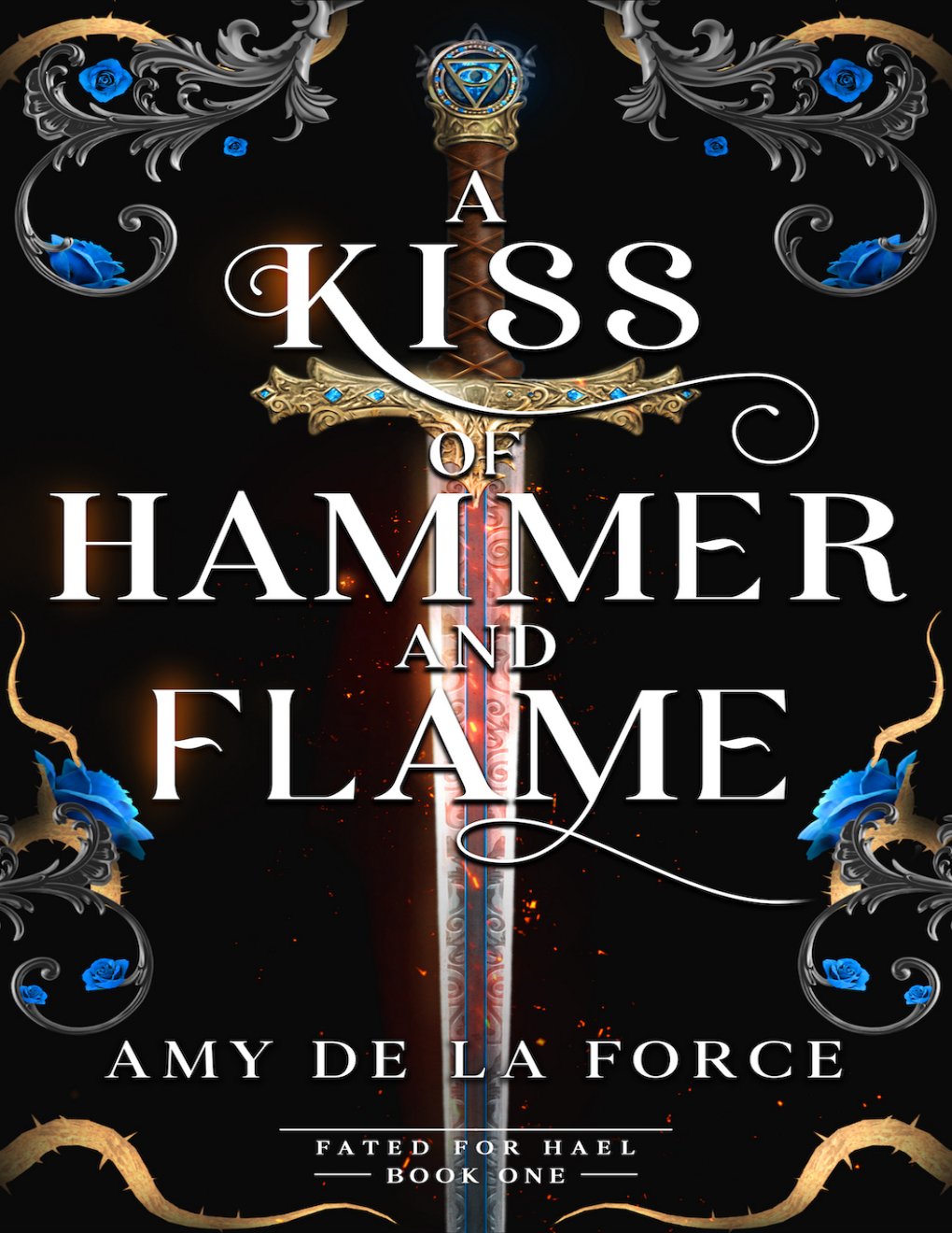 Cover of A Kiss of Hammer and Flame
