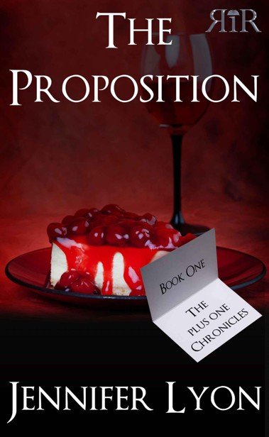 Cover of The Proposition (The Plus One Chronicles)