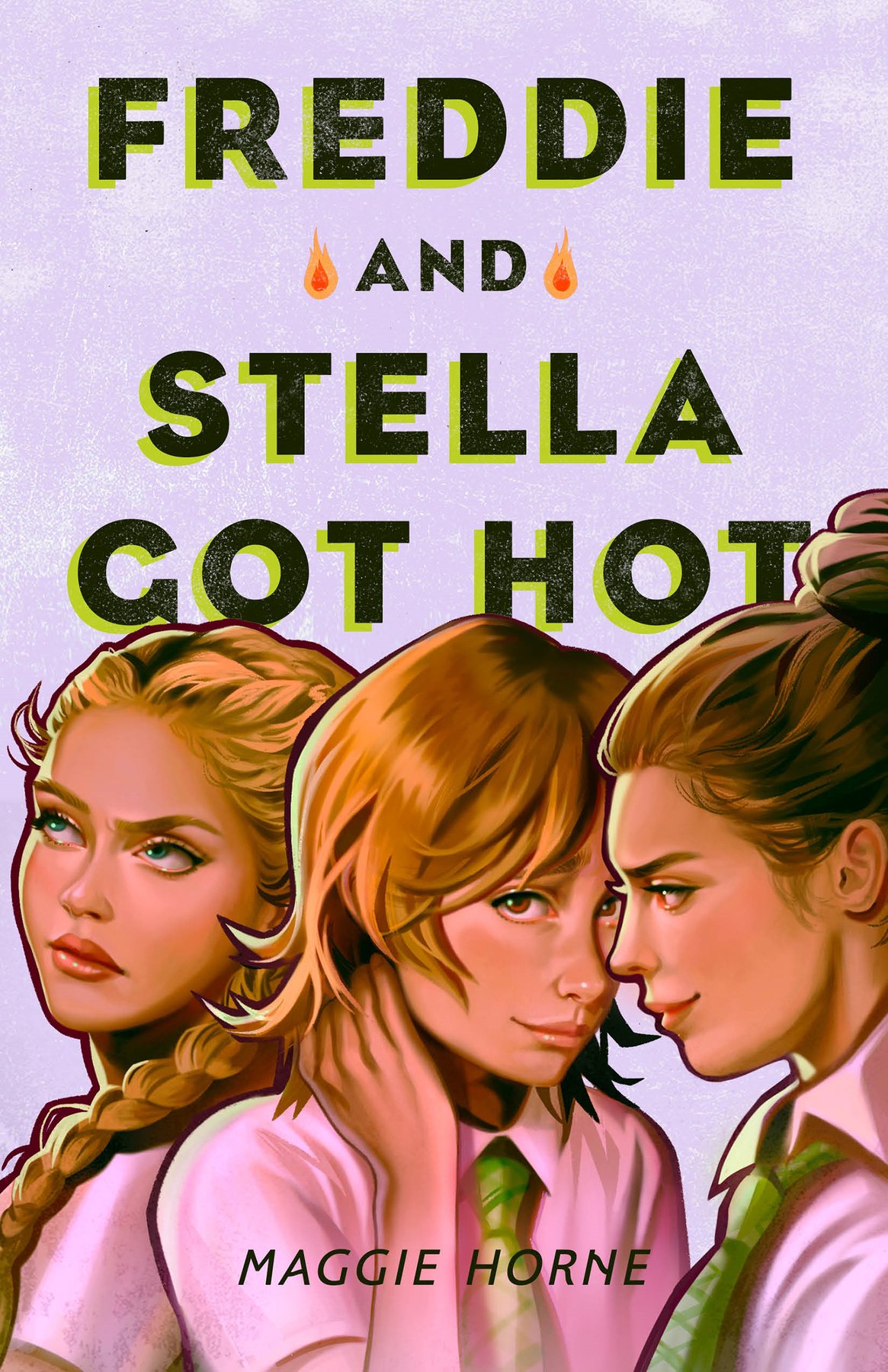 Cover of Freddie and Stella Got Hot