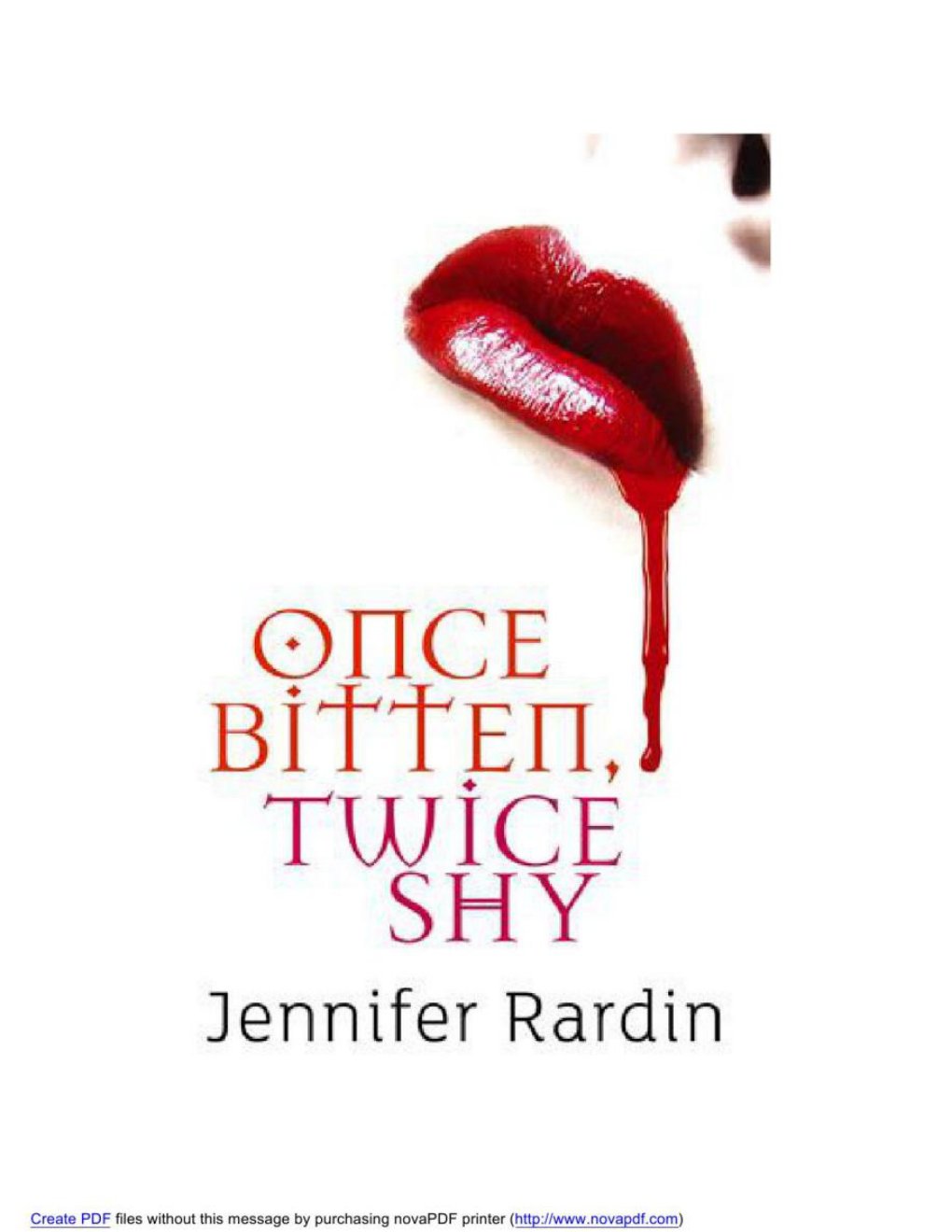 Cover of Jennifer Rardin 1 Once Bitten Twice Shy.wps