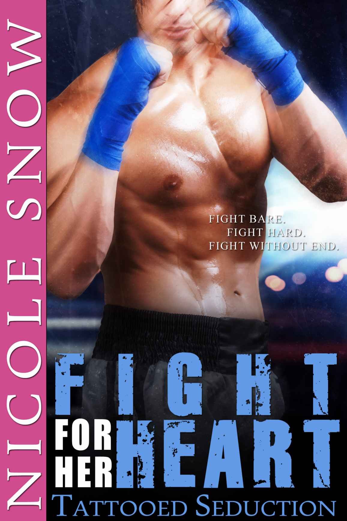 Cover of Fight For Her Heart- Tattooed Seduction (2013)