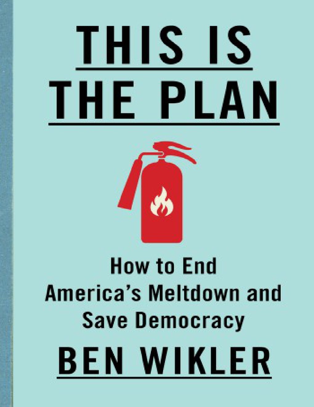 Cover of This Is the Plan