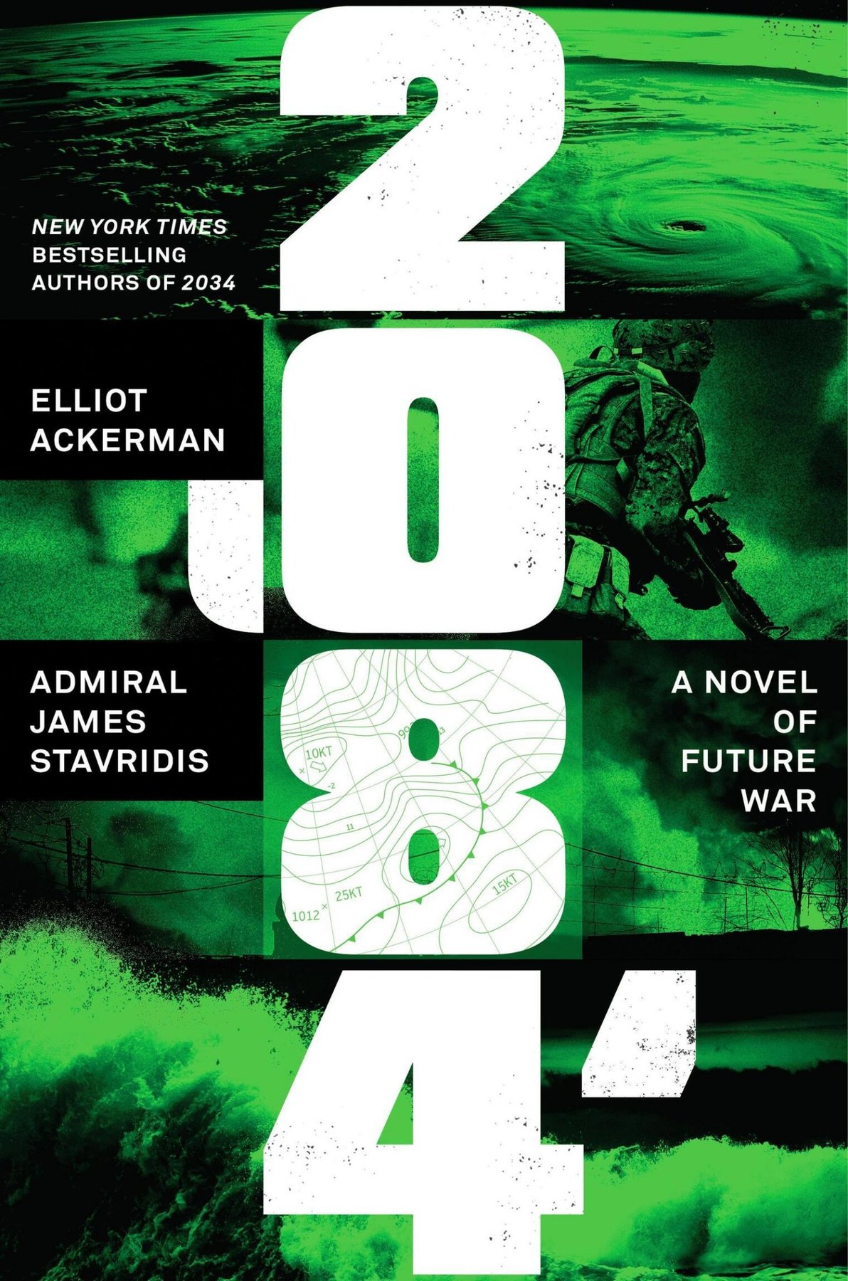 Cover of Elliot Ackerman; Admiral James Stavridis, USN - 2084