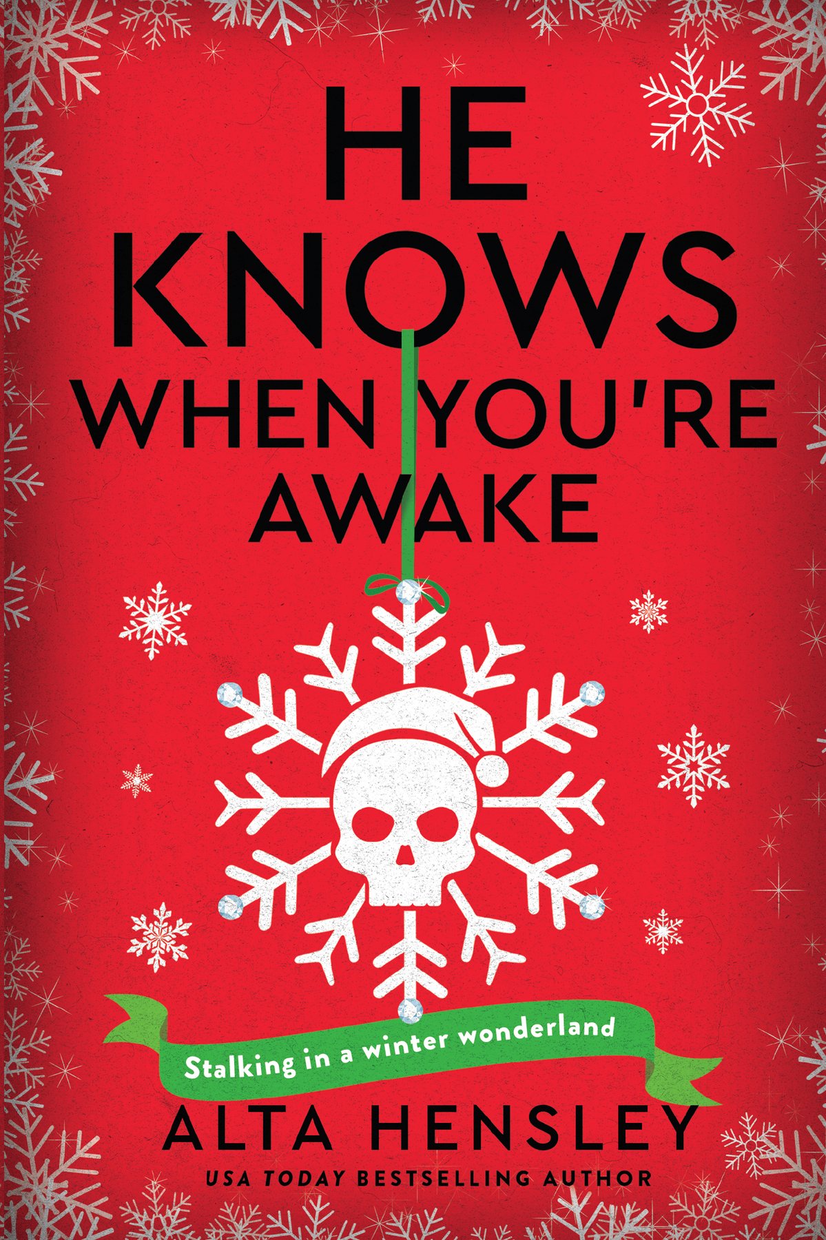Cover of He Knows When You’re Awake