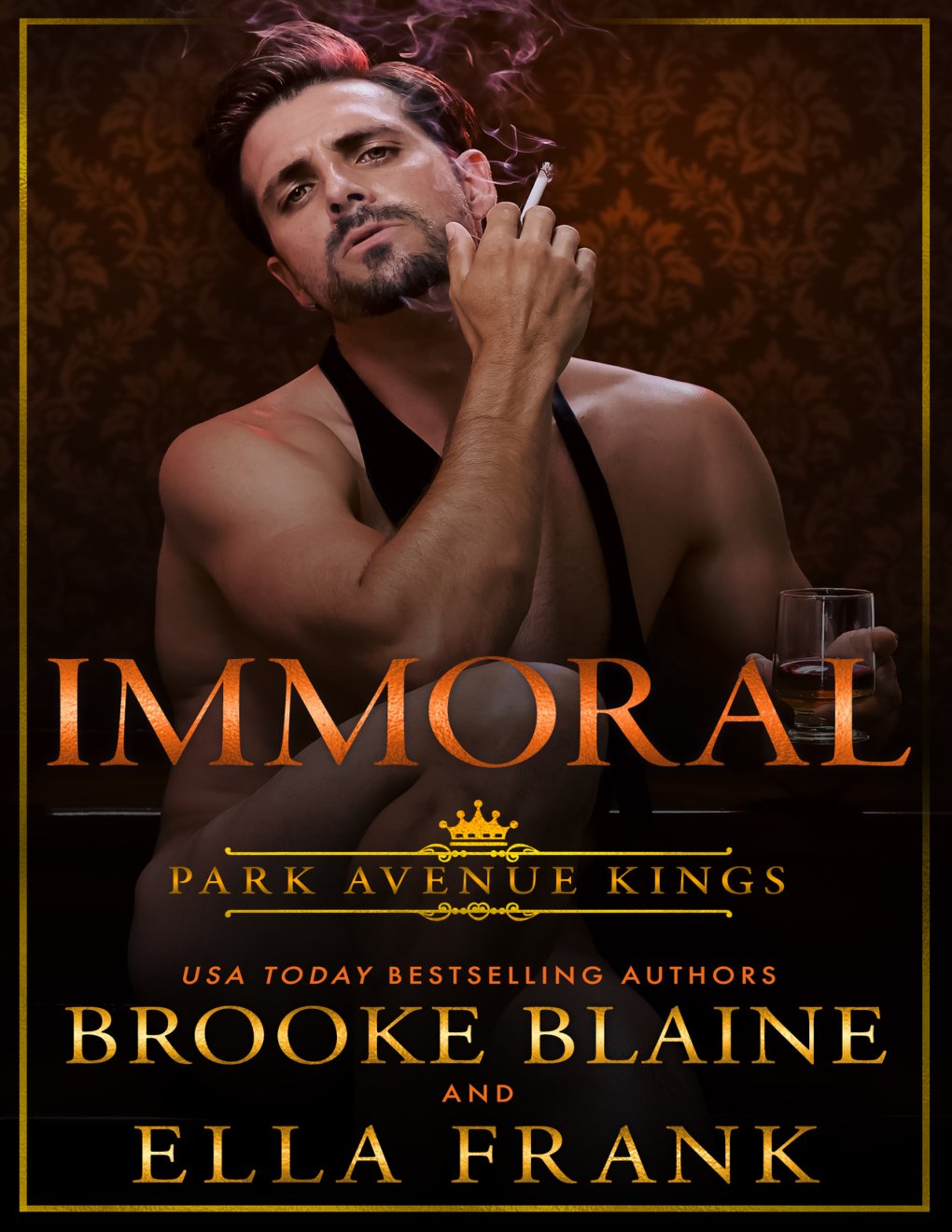 Cover of Immoral (Park Avenue Kings Book 3)