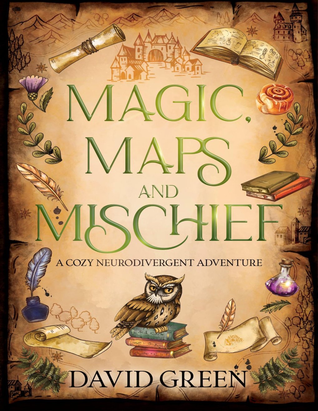 Cover of Magic, Maps, and Mischief: A Cozy Neurodivergent Adventure