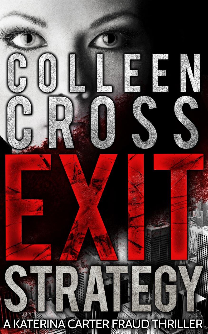 Cover of Exit Strategy: A Katerina Carter Fraud Thriller