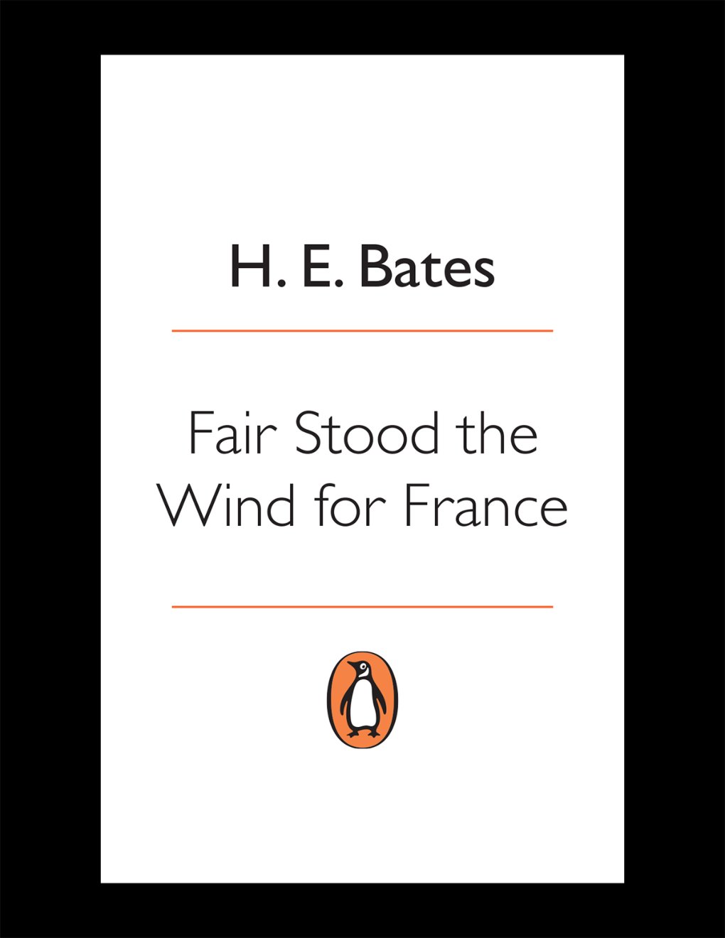 Cover of Fair Stood the Wind for France