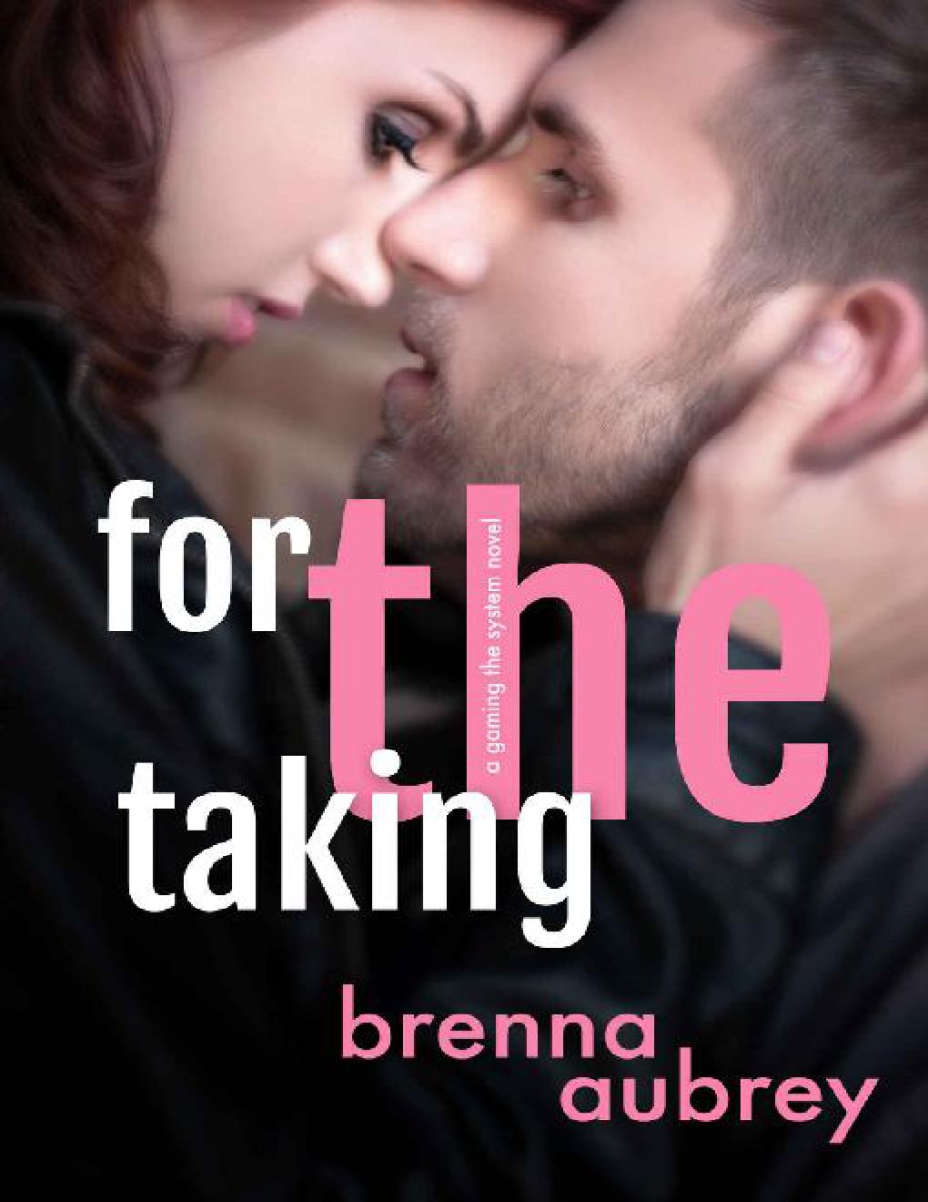 Cover of For The Taking: A Standalone Marriage of Convenience Romance (Gaming The System Book 8)