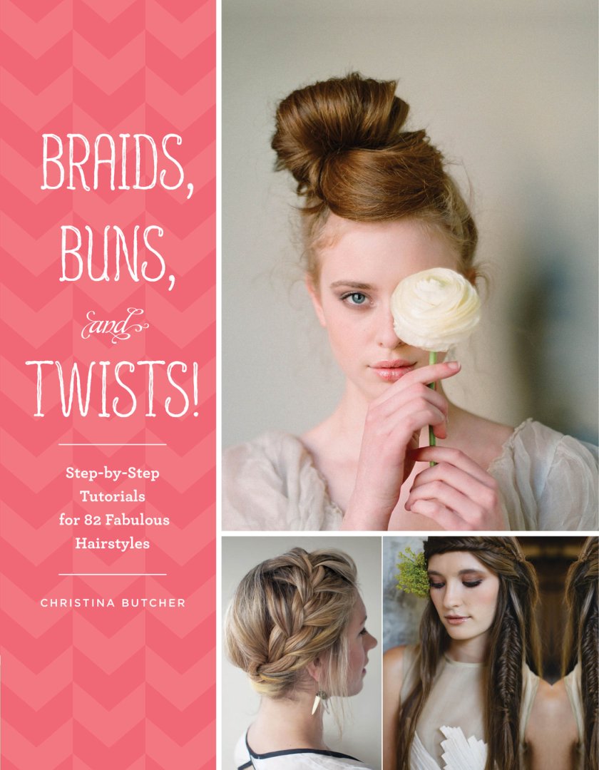 Cover of Braids, Buns, and Twists!