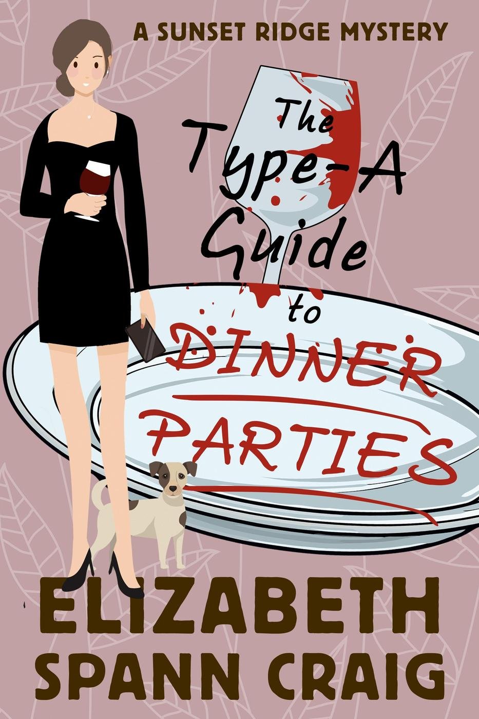 Cover of The Type-A Guide to Dinner Parties (2024)