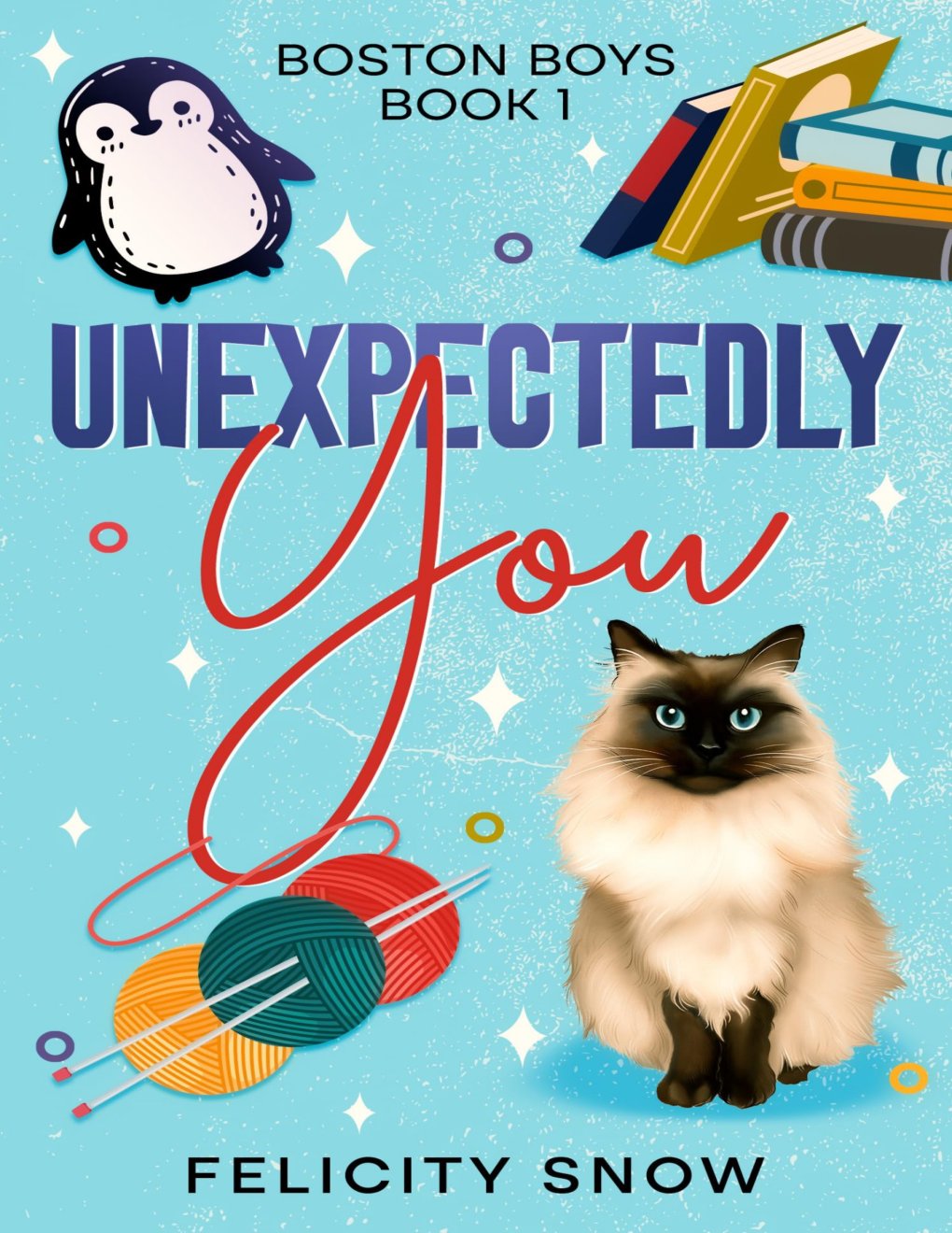 Cover of Unexpectedly You: Boston Boys Book 1