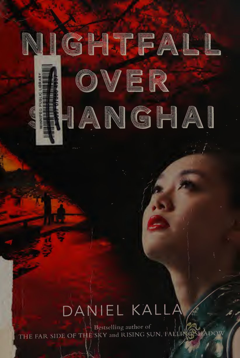 Cover of Nightfall over Shanghai : a novel