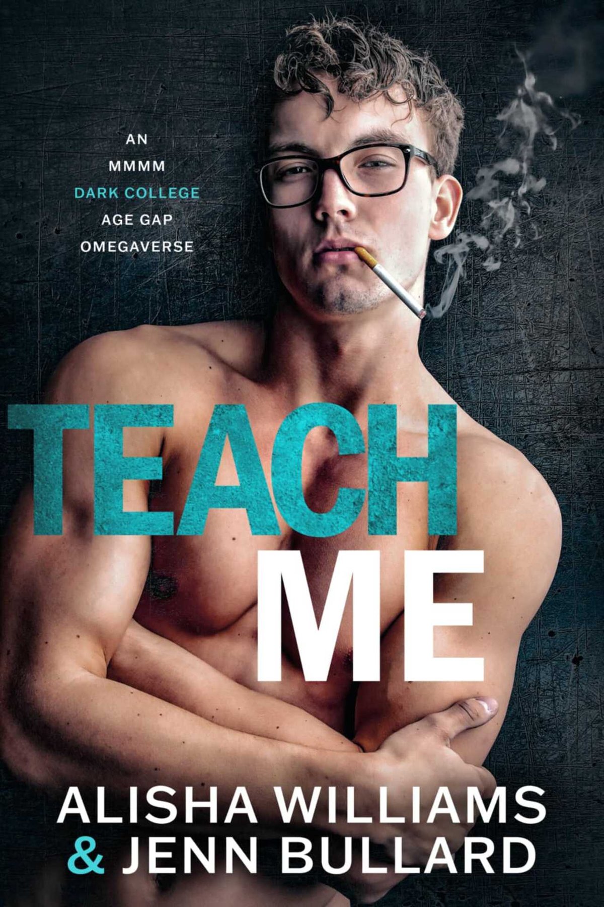 Cover of Teach Me : A Dark MMMM Omegaverse (Sinfulverse)