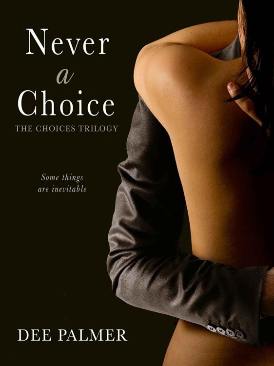 Cover of Never A Choice (The Choices Trilogy (Book 1))