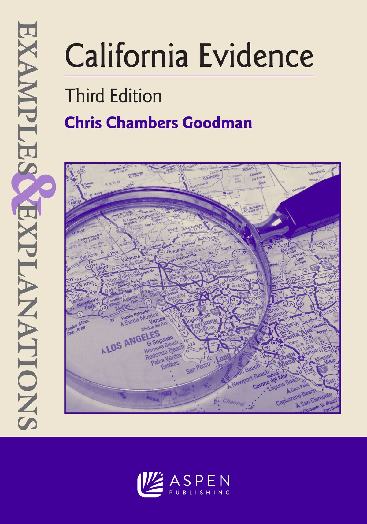 Cover of California Evidence, Examples & Explanations, Third Edition