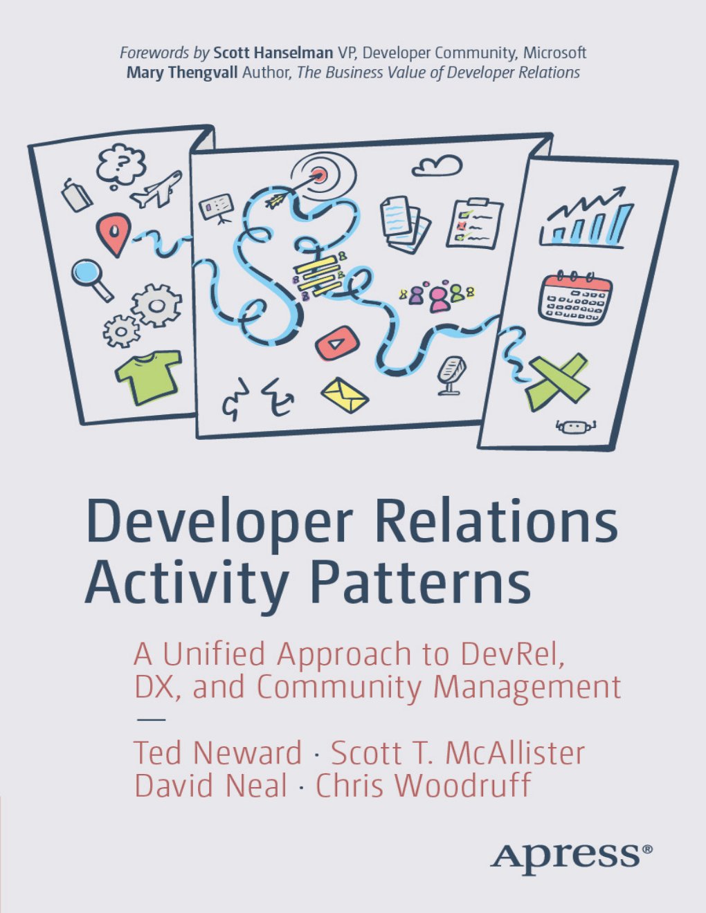 Cover of Developer Relations Activity Patterns: A Unified Approach to DevRel, DX, and Community Management